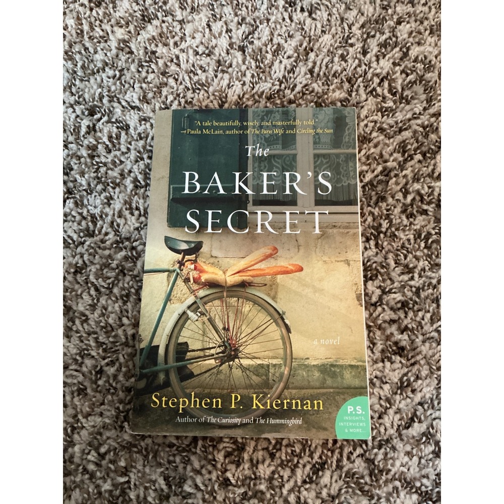 The Baker's Secret Stephen P Kiernan Historical Fiction WWII Paperback Novel